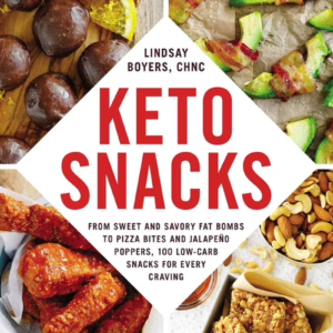 keto diet cookbook keto snacks: from sweet and savory fat bombs to pizza bites and jalapeã±o poppers, 100 low carb snacks for every craving, (paperback)